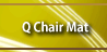 Qchairmat